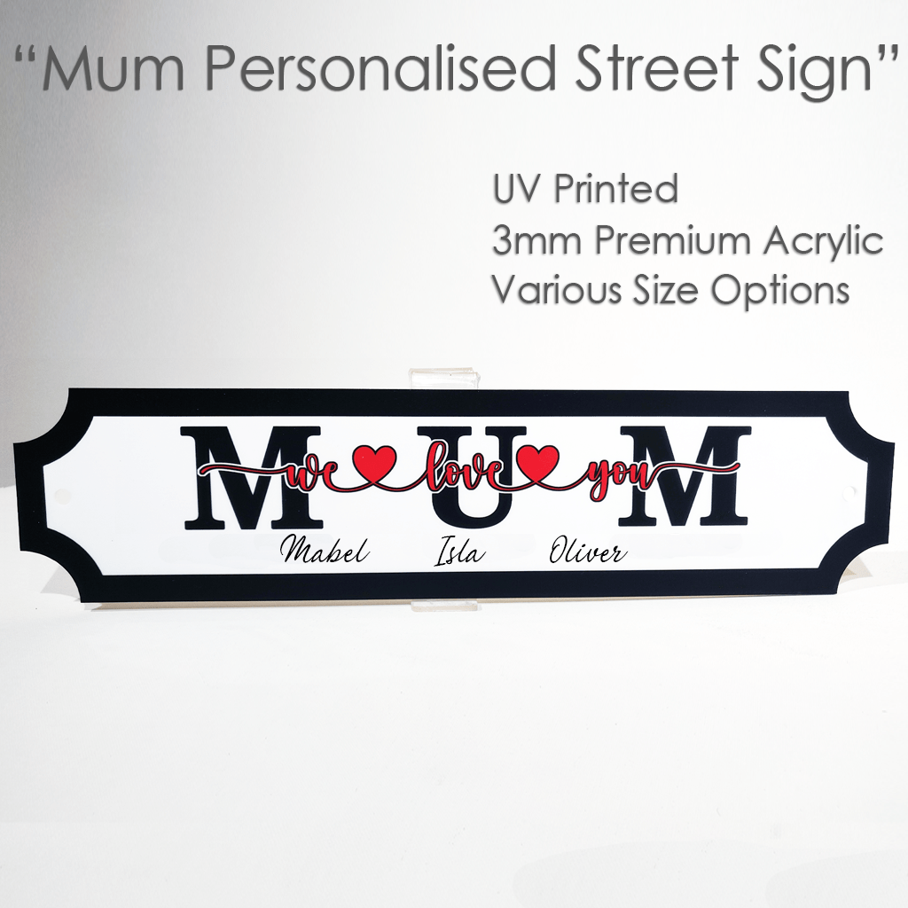 mum ad3 street sign personalised 1024 Personalised Printed Mum Street Sign