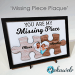 Missing Piece Plaque