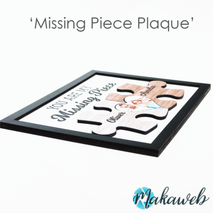 Missing Piece Plaque