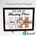 Missing Piece Plaque