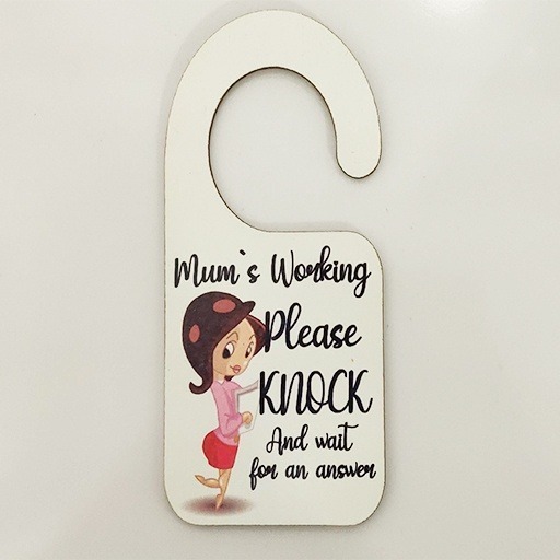 Mums Working 512x512 Mums Working Door Hanger